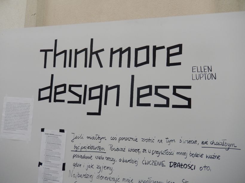 Think More... Design Less