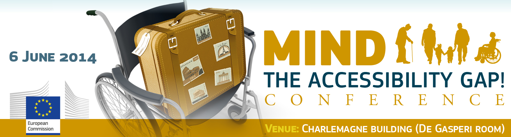 EU Conference, 6 June 2014, Mind the Accessibility Gap banner, with wheelchair and suitcase 